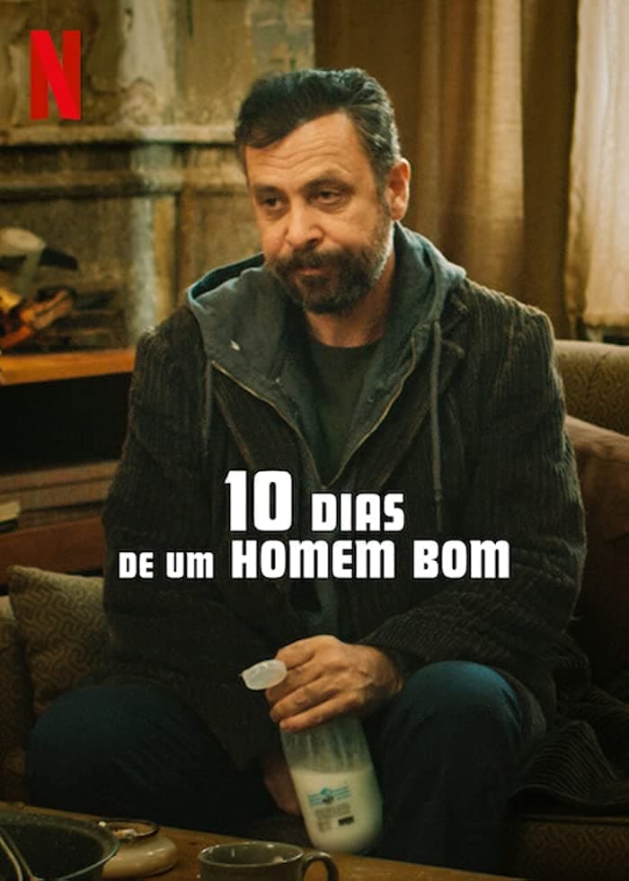 Poster do filme 10 Dias de um Homem Bom