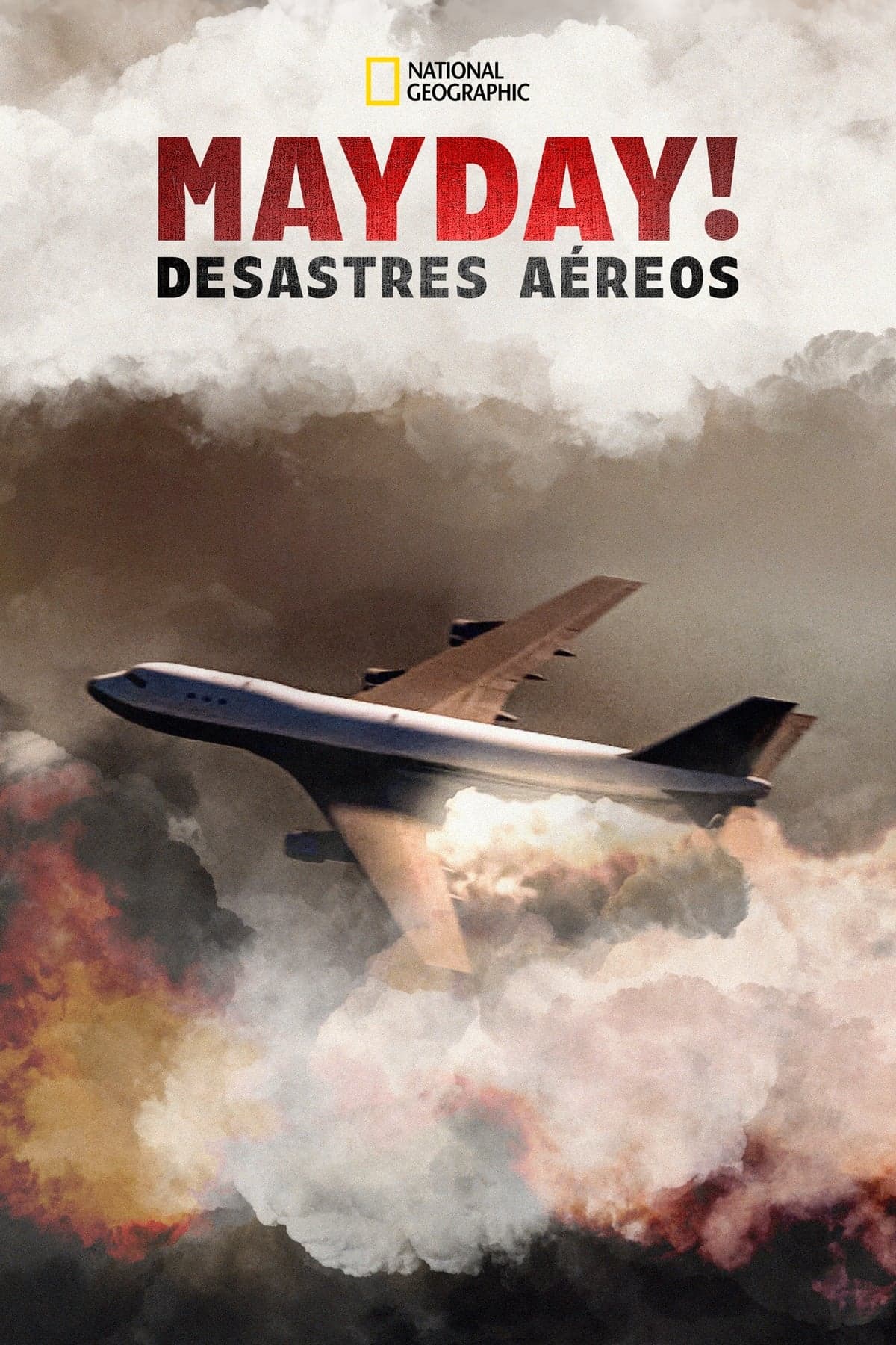 Poster do filme MAYDAY! Desastres Aéreos