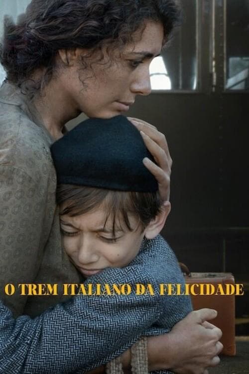 Poster do filme O Trem Italiano da Felicidade